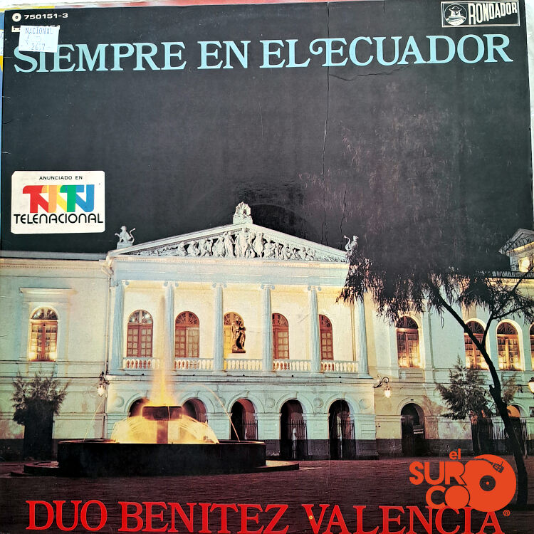 Dúo Benítez Y Valencia - Siempre En El Ecuador Vinilo