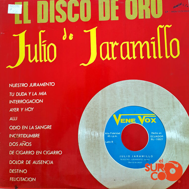 Julio Jaramillo - El Disco De Oro De Julio Jaramillo Vinilo