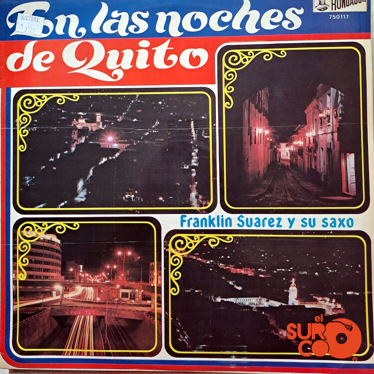 Franklin Suárez Y Su Saxo - En Las Noches De Quito Vinilo