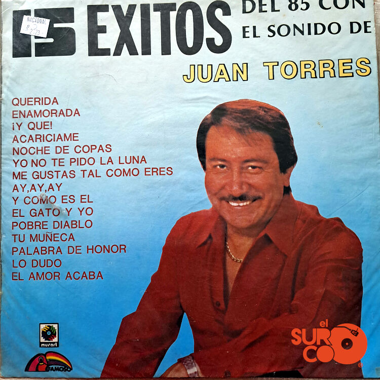 Juan Torres - 15 Éxitos Del 85 Con El Sonido De Juan Torres Vinilo
