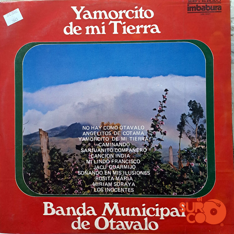 Banda Municipal De Otavalo - Yamorcito De Mi Tierra Vinilo