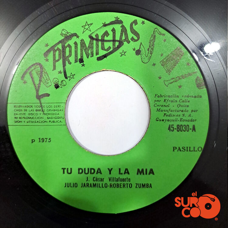 Julio Jaramillo - Tu Duda Y La Mía / Alma Mía Vinilo