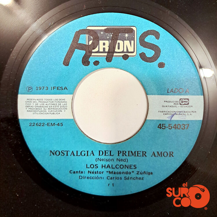Los Halcones - Nostalgia Del Primer Amor / Los Dos Vinilo