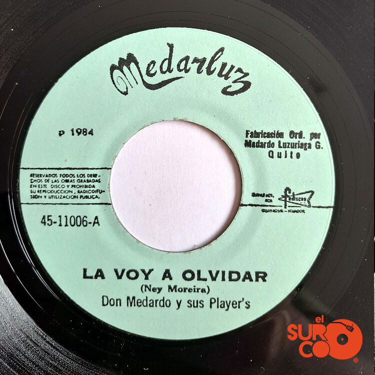 Don Medardo Y Sus Players - La Voy A Olvidar / Ingrata Vinilo
