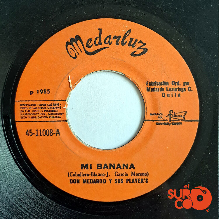 Don Medardo Y Sus Players - Mi Banana / Me Quedan Dos Más Vinilo