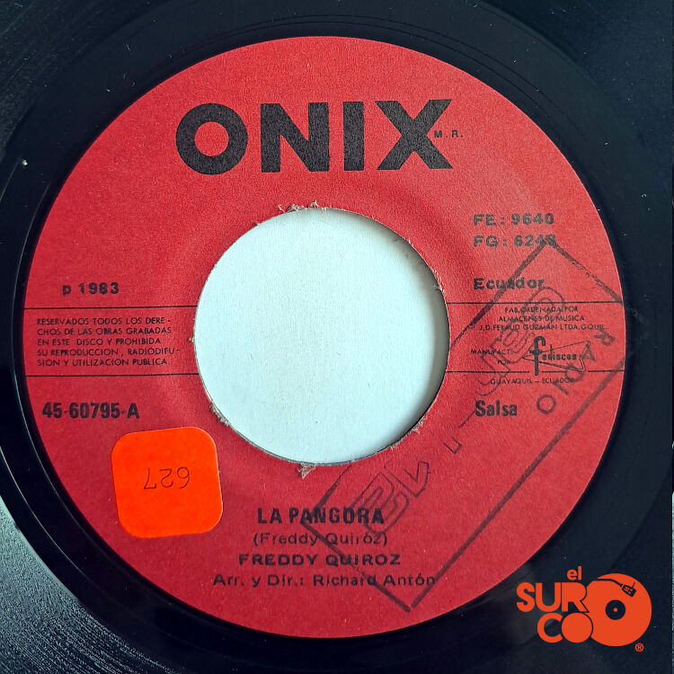 Freddy Quiroz - La Pangora / Oriente Vinilo