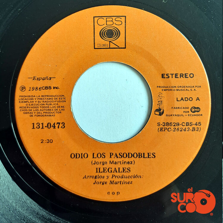 Ilegales - Odio Los Pasodobles / Stick De Jockey Vinilo
