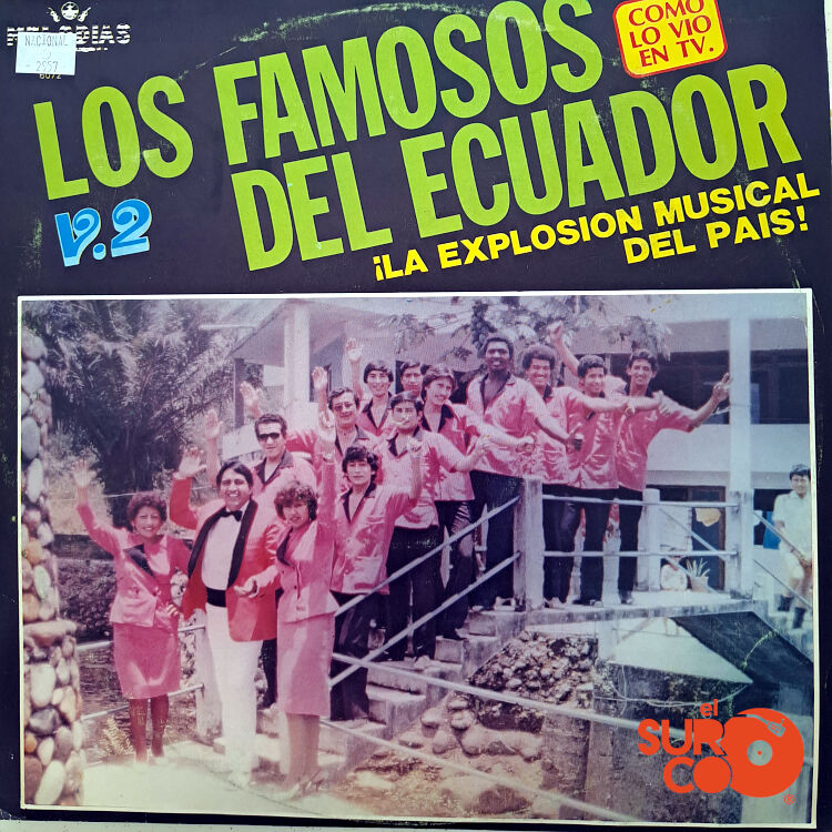 Los Famosos Del Ecuador - La Explosión Musical Del País Vol 2 Vinilo
